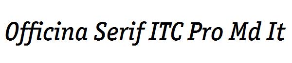 Officina Serif ITC Pro Md It