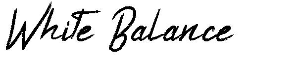 White Balance字体