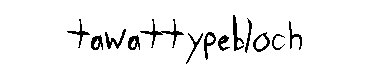 Tawattypebloch字体