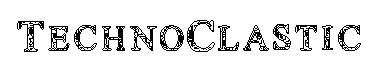 TechnoClastic字体