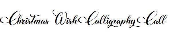 Christmas Wish Calligraphy Call字体