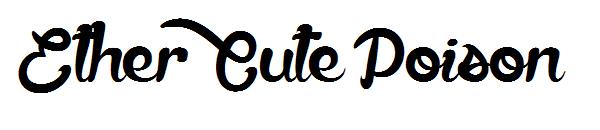 Ether Cute Poison字体