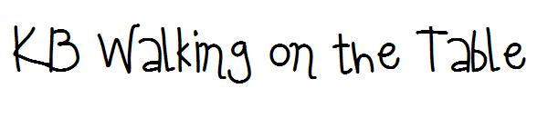 KB Walking on the Table字体