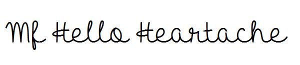 Mf Hello Heartache字体