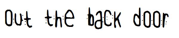 Out The Back Door字体