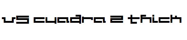 V5 Cuadra 2 Thick字体