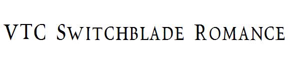 VTC Switchblade Romance字体