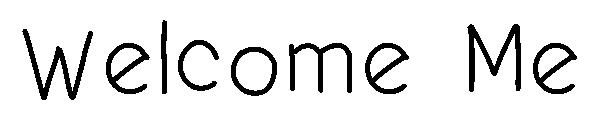 Welcome Me字体