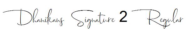 Dhanikans Signature 2 Regular字体