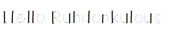 Hello Ruhdonkulous字体