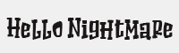 Hello Nightmare Regular字体