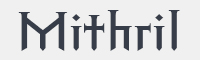 Mithril字体