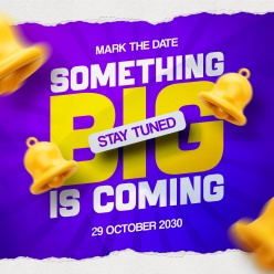 即将发生大事敬请期待提示海报设计