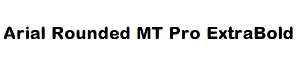 Arial Rounded MT Pro ExtraBold
