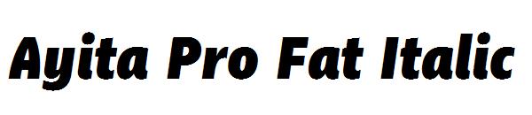 Ayita Pro Fat Italic