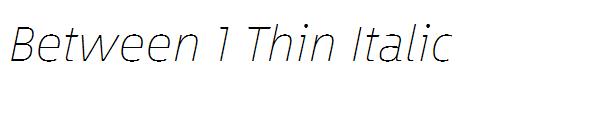 Between 1 Thin Italic