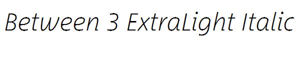 Between 3 ExtraLight Italic