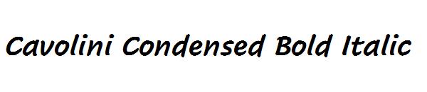 Cavolini Condensed Bold Italic