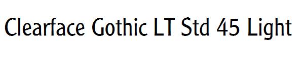 Clearface Gothic LT Std 45 Light