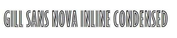 Gill Sans Nova Inline Condensed