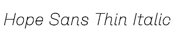 Hope Sans Thin Italic