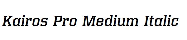 Kairos Pro Medium Italic