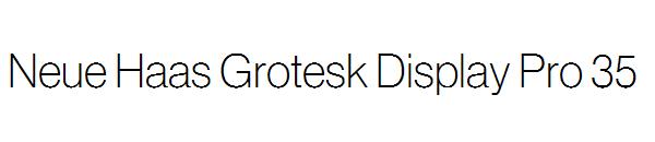 Neue Haas Grotesk Display Pro 35