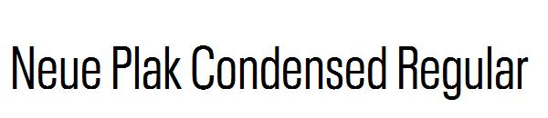Neue Plak Condensed Regular