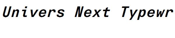 Univers Next Typewriter Pro Bold Italic