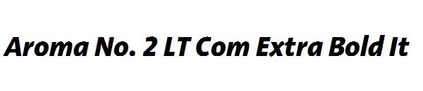 Aroma No. 2 LT Com Extra Bold It