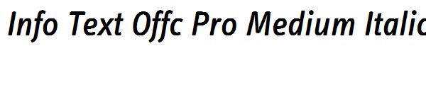 Info Text Offc Pro Medium Italic