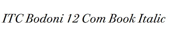 ITC Bodoni 12 Com Book Italic