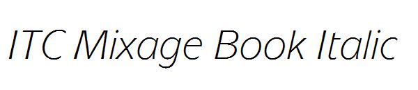 ITC Mixage Book Italic