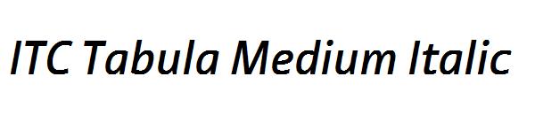 ITC Tabula Medium Italic