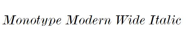 Monotype Modern Wide Italic