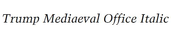 Trump Mediaeval Office Italic