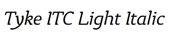 Tyke ITC Light Italic