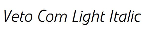 Veto Com Light Italic