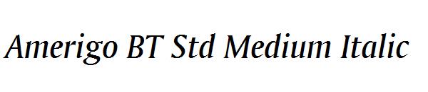 Amerigo BT Std Medium Italic