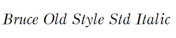 Bruce Old Style Std Italic