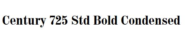 Century 725 Std Bold Condensed