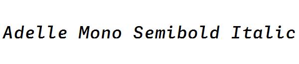 Adelle Mono Semibold Italic