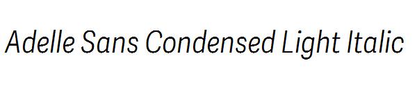 Adelle Sans Condensed Light Italic