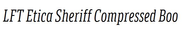 LFT Etica Sheriff Compressed Boo