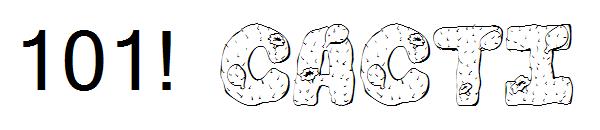 101! Cacti字体