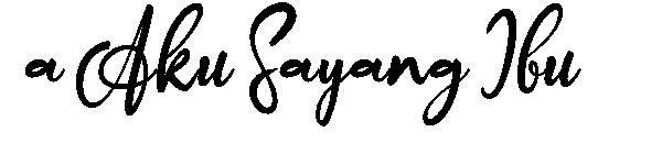 a Aku Sayang Ibu字体