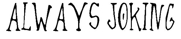 Always Joking字体