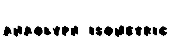 Anaglyph Isometric字体