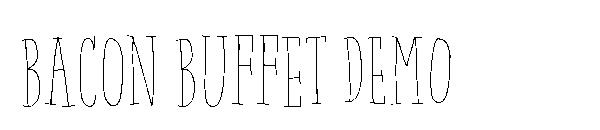 Bacon Buffet DEMO字体