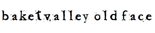 Baketvalley Old Face字体